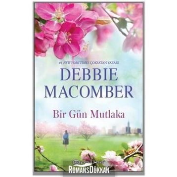 Bir Gün Mutlaka-Debbie Macomber