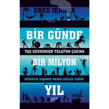 Bir Günde Bir Milyon Yıl - Greg Jenner
