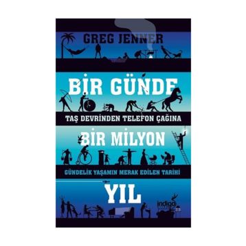 Bir Günde Bir Milyon Yıl - Greg Jenner