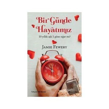 Bir Günde Hayatımız - Jamie Fewery