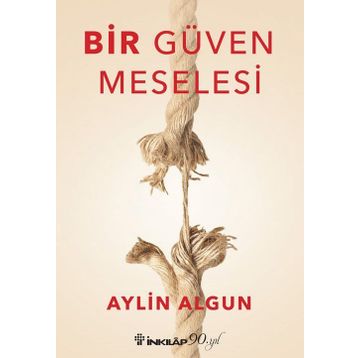 Bir Güven Meselesi - Aylin Algun