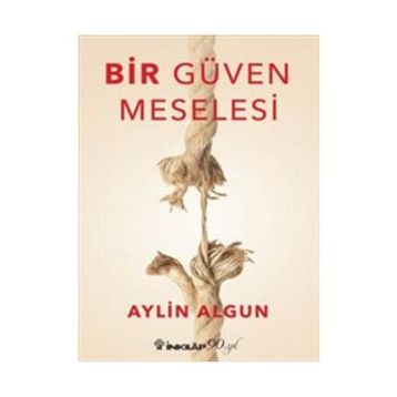 Bir Güven Meselesi - Aylin Algun