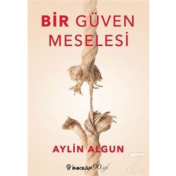 Bir Güven Meselesi - Aylin Algun