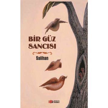 Bir Güz Sancıs - Salihan