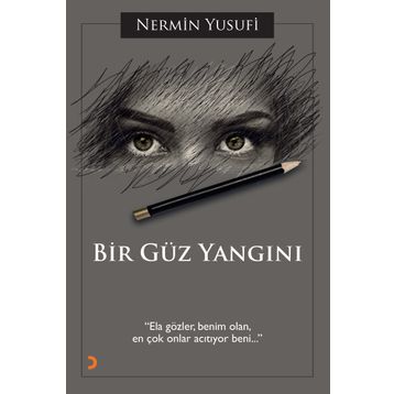Bir Güz Yangını Nermin Yusufi