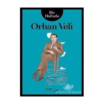 Bir Haftada Orhan Veli - Fuat Altay