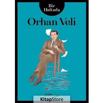 Bir Haftada Orhan Veli - Fuat Altay