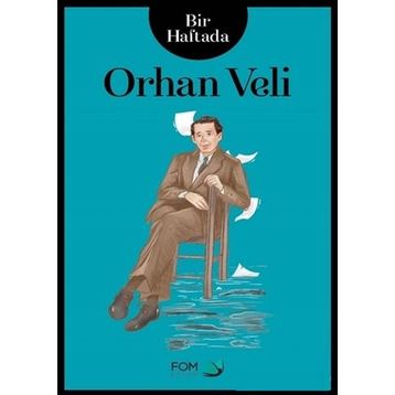 Bir Haftada Orhan Veli - Fuat Altay