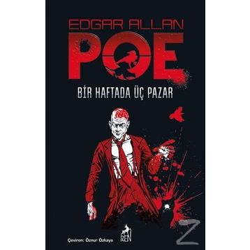 Bir Haftada Üç Pazar - Edgar Allan Poe