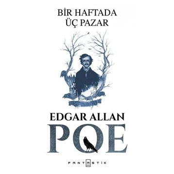 Bir Haftada Üç Pazar - Edgar Allan Poe