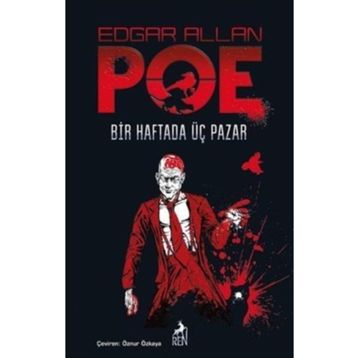 Bir Haftada Üç Pazar - Edgar Allan Poe