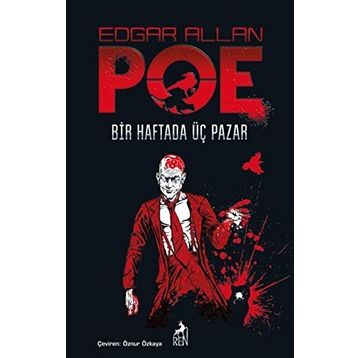 Bir Haftada Üç Pazar - Edgar Allen Poe