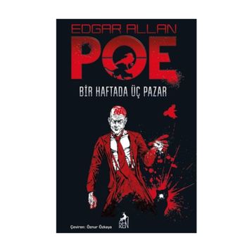 Bir Haftada Üç Pazar - Edgar Allen Poe