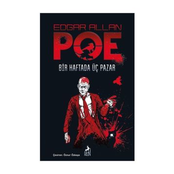 Bir Haftada Üç Pazar - Edgar Allen Poe