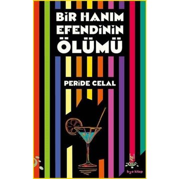 Bir Hanimefendinin Ölümü - Peride Celal