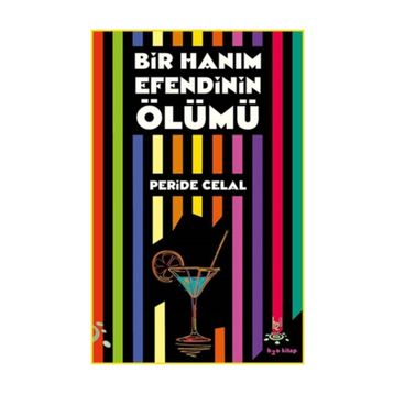 Bir Hanimefendinin Ölümü - Peride Celal