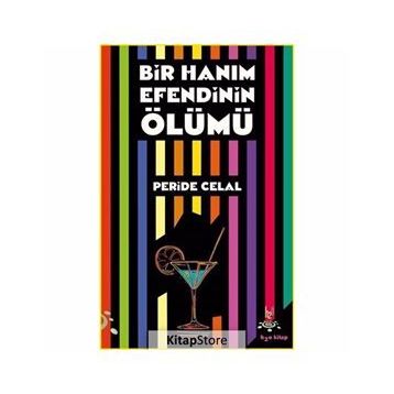 Bir Hanimefendinin Ölümü - Peride Celal