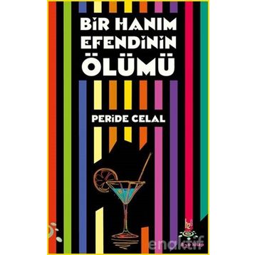 Bir Hanimefendinin Ölümü - Peride Celal