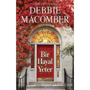 Bir Hayal Yeter - Debbie Macomber
