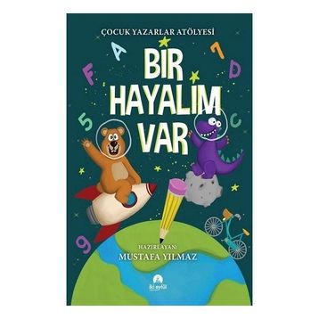 Bir Hayalim Var - Mustafa Yılmaz