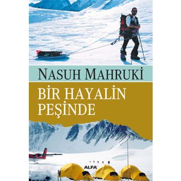 Bir Hayalin Peşinde - Nasuh Mahruki