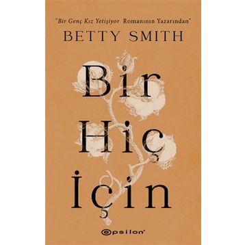 Bir Hiç İçin - Betty Smith