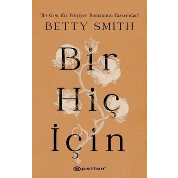 Bir Hiç İçin - Betty Smith