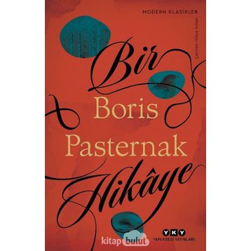 Bir Hikaye - Boris Pasternak