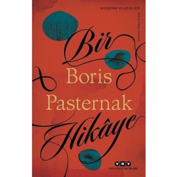 Bir Hikaye - Boris Pasternak