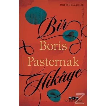 Bir Hikaye - Boris Pasternak