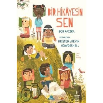 Bir Hikayesin Sen - Bob Raczka