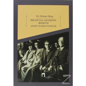 BIR HÜLYA ADAMININ ROMANI - ORHAN OKAY