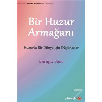 Bir Huzur Armağanı - Enrique Simo