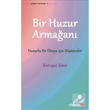 Bir Huzur Armağanı - Enrique Simo