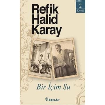 Bir İçim Su - Refik Halid Karay