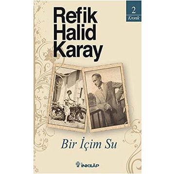 Bir İçim Su - Refik Halid Karay