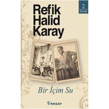 Bir İçim Su - Refik Halid Karay
