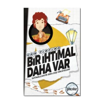 Bir İhtimal Daha Var / Can Fırtına