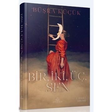 Bir, İki, Üç, Sen - Büşra Küçük