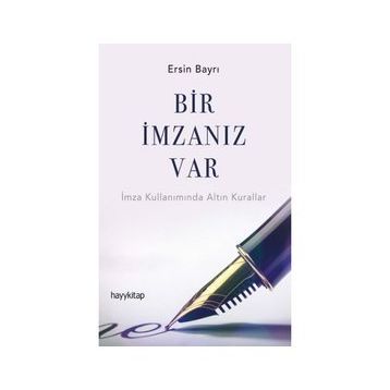 Bir İmzanız Var - Ersin Bayrı