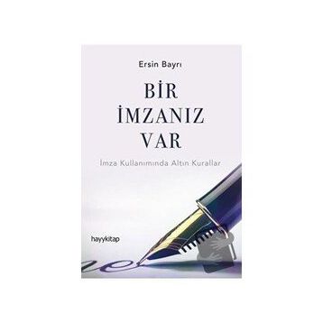 Bir İmzanız Var - Ersin Bayrı