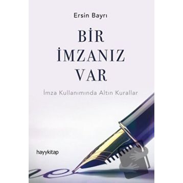 Bir İmzanız Var - Ersin Bayrı