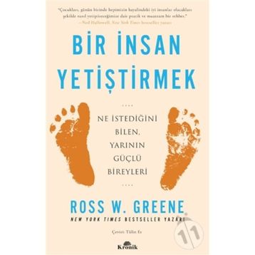 Bir İnsan Yetiştirmek - Dr. Ross W. Greene