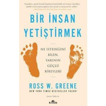Bir İnsan Yetiştirmek - Dr. Ross W. Greene