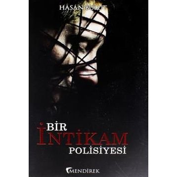 Bir İntikam Polisiyesi - Hasan Bulut