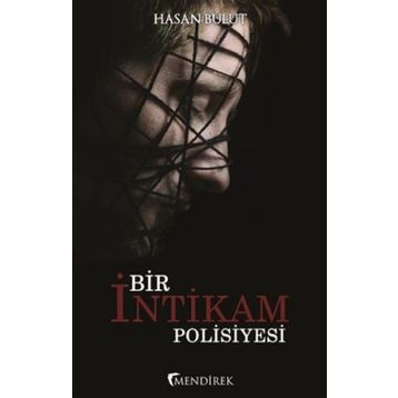 Bir İntikam Polisiyesi - Hasan Bulut