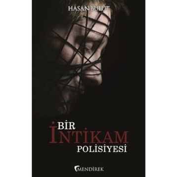 Bir İntikam Polisiyesi - Hasan Bulut
