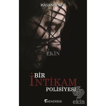 Bir İntikam Polisiyesi - Hasan Bulut