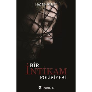 Bir İntikam Polisiyesi - Hasan Bulut