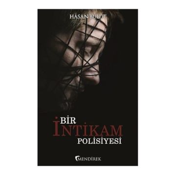 Bir İntikam Polisiyesi - Hasan Bulut